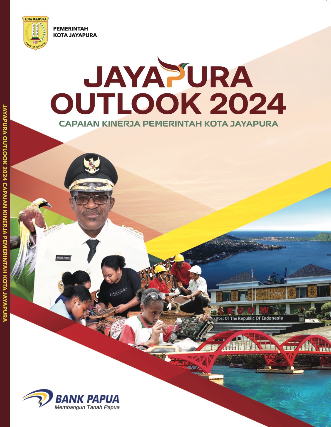 Jayapura Outlook 2024 : Capaian Kinerja Pemerintahan Kota Jayapura
