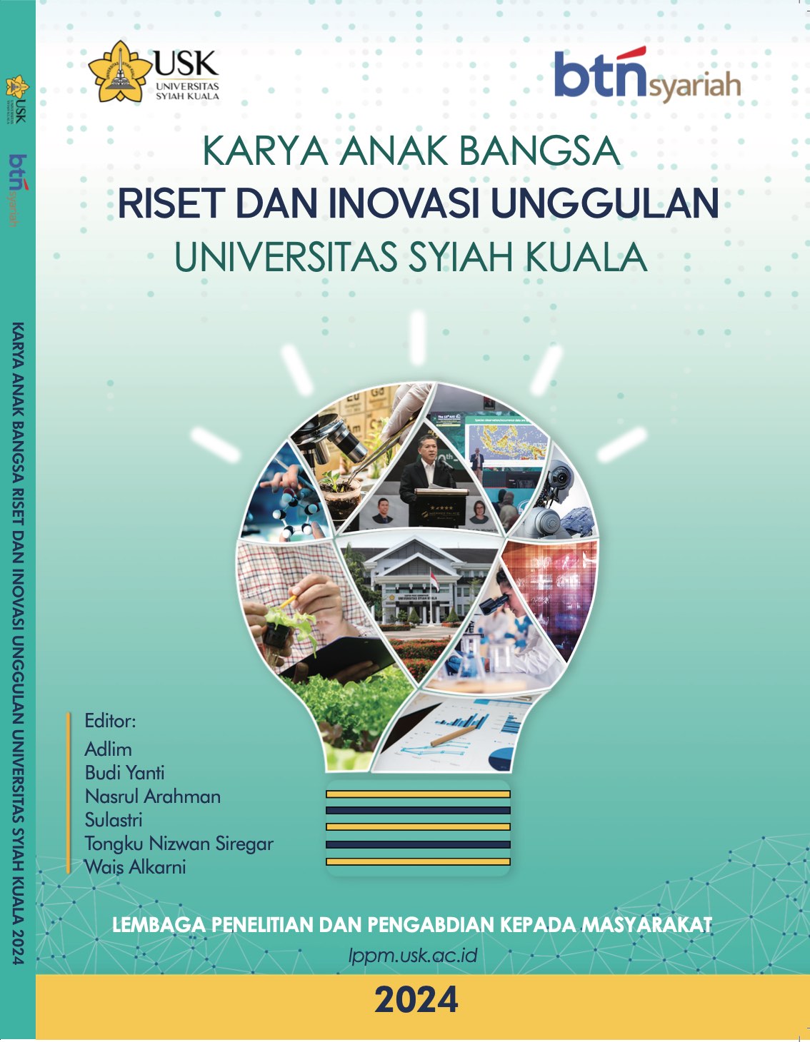 Karya Anak Bangsa Riset dan Inovasi Unggulan Universitas Syiah Kuala